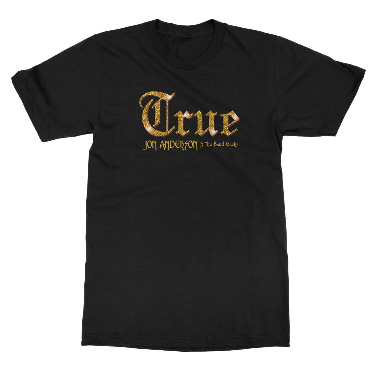 Jon Anderson & The Band Geeks - True - T-Shirt