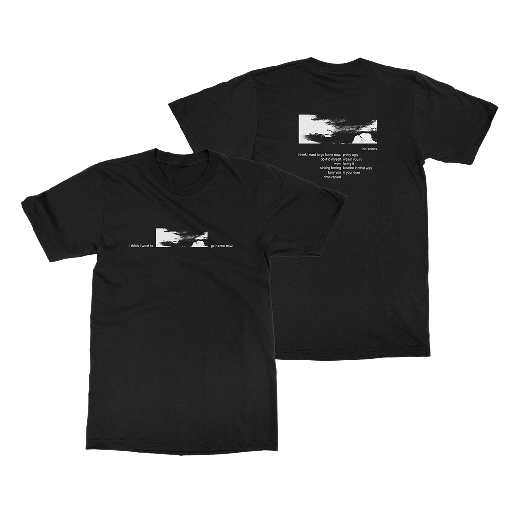 The XCERTS - i think i want to go home now. - T-Shirt