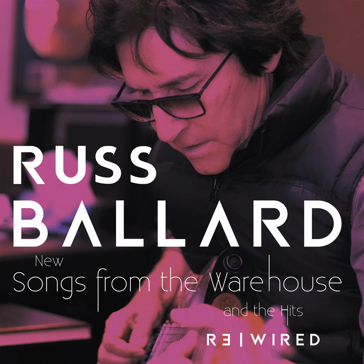 Russ Ballard - Songs From The Warehouse and The Hits Rewired - 2CD