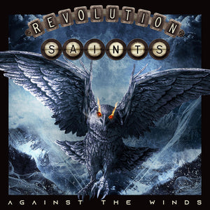 REVOLUTION SAINTS - Against The Winds - LP - Limited Edition Blue Vinyl