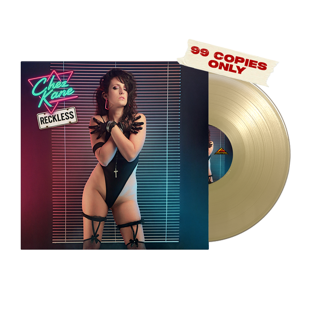 Chez Kane - Reckless - Gold Vinyl - 99 only