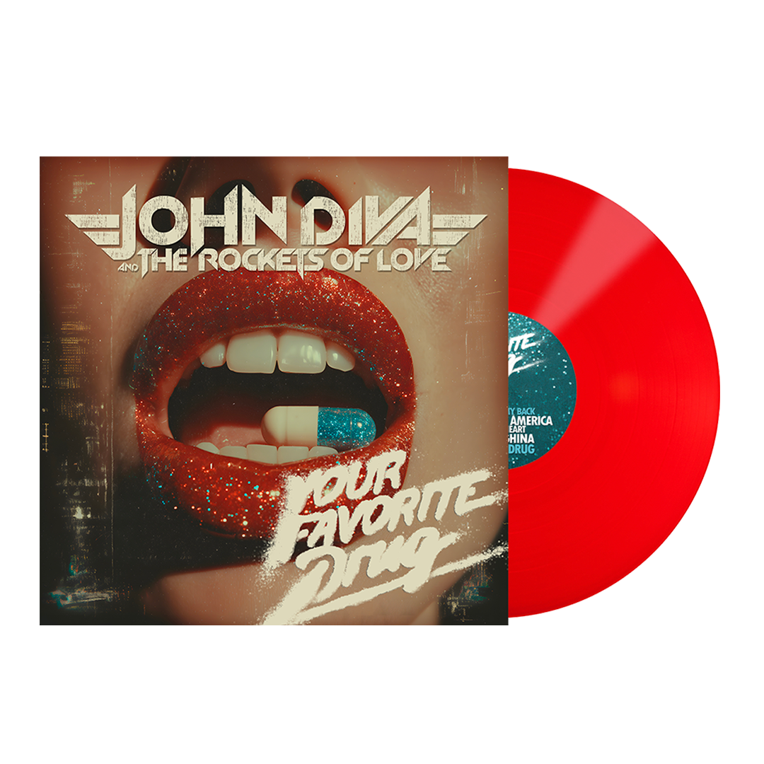 John Diva & The Rockets of Love - Your Favourite Drug - Red LP