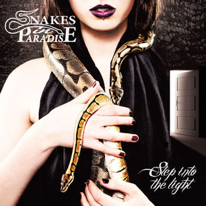 SNAKES IN PARADISE - Step Into The Light - CD