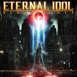 ETERNAL IDOL - Renaissance - CD