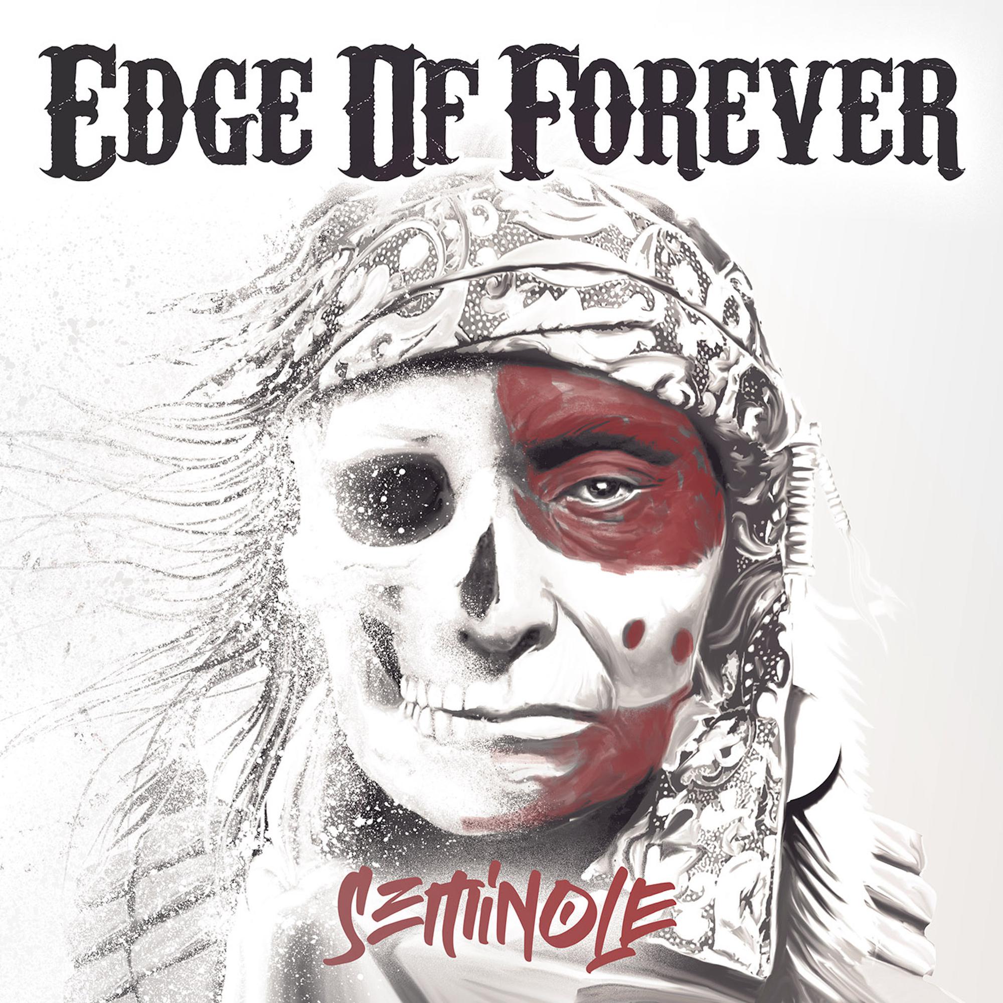 EDGE OF FOREVER - Seminole - Ltd Ed White LP