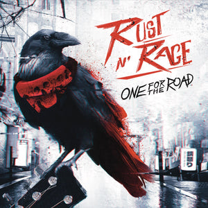 RUST N' RAGE - One For The Road - CD