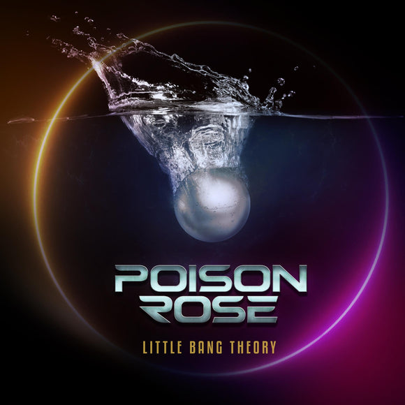 POISION ROSE - Little Bang Theory - CD