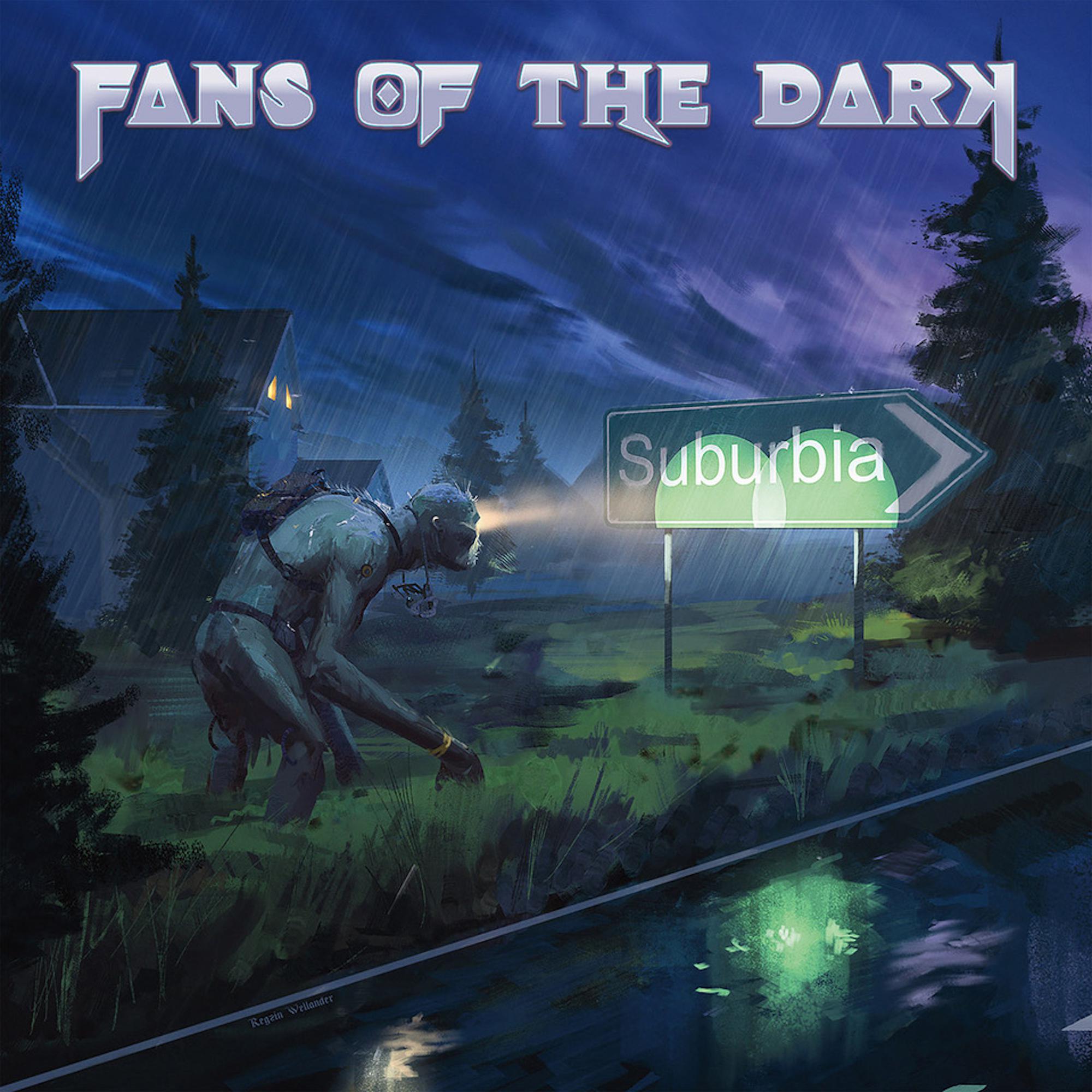 FANS OF THE DARK - Suburbia - CD