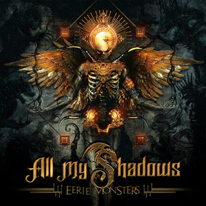 ALL MY SHADOWS - Eerie Monsters - CD