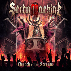 SCREAMACHINE - Church Of The Scream - CD
