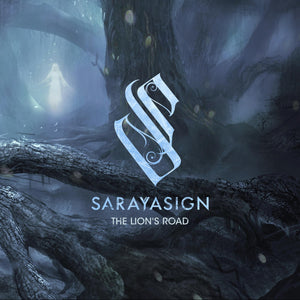 SARAYASIGN - The Lion's Road - CD