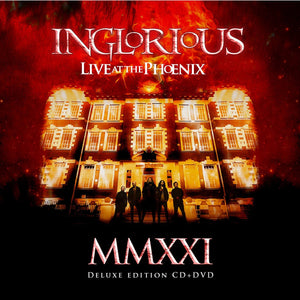 INGLORIOUS - MMXXI Live At The Phoenix - CD + DVD