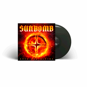 SUNBOMB - Evil And Divine - LP