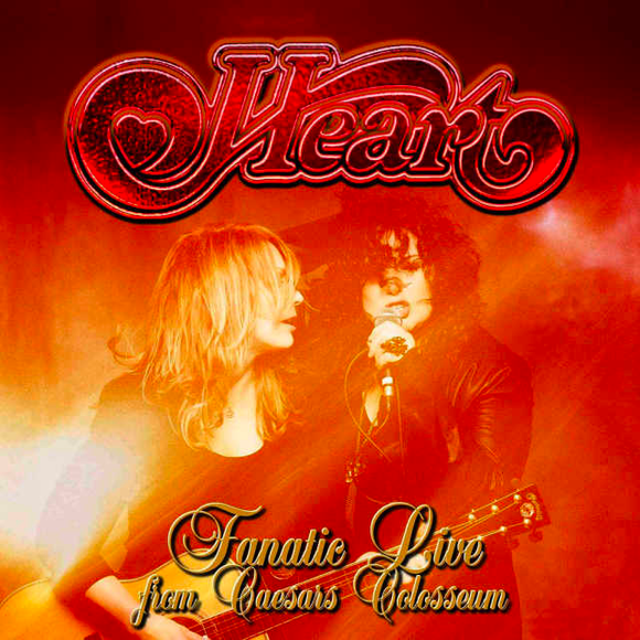 HEART - Fanatic Live From Caesars Colosseum - CD